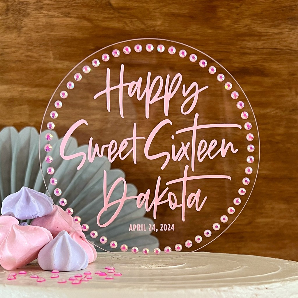 Round Acrylic Birthday Cake Topper - Sweet 16 - Rhinestone Border