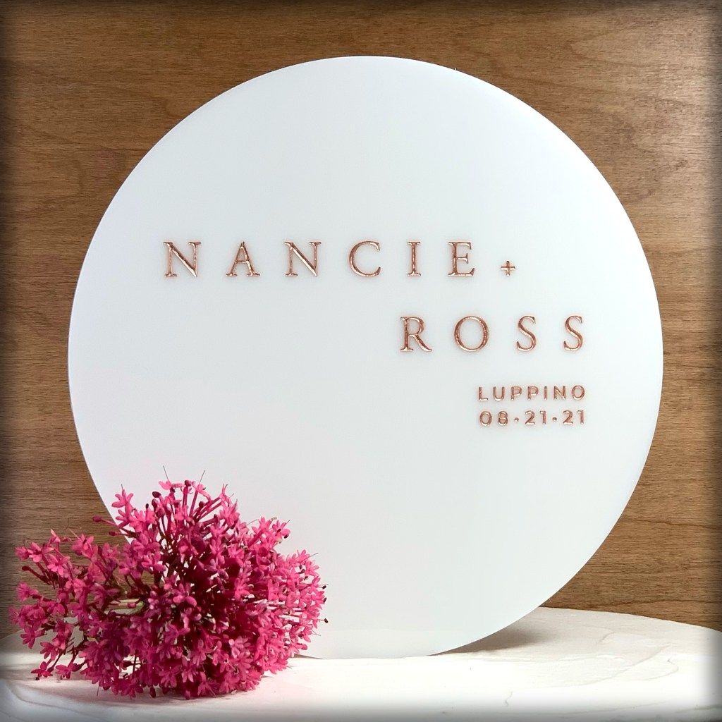 Round White Acrylic Wedding Cake Topper With Name & Date - Lettering Shown in Rose Gold